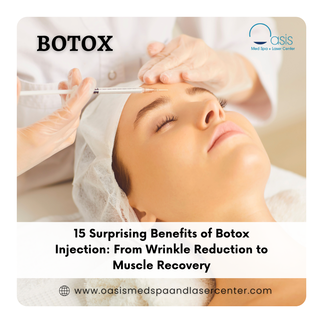 15 Surprising Benefits of Botox Injection From Wrinkle Reduction to Muscle Recovery
