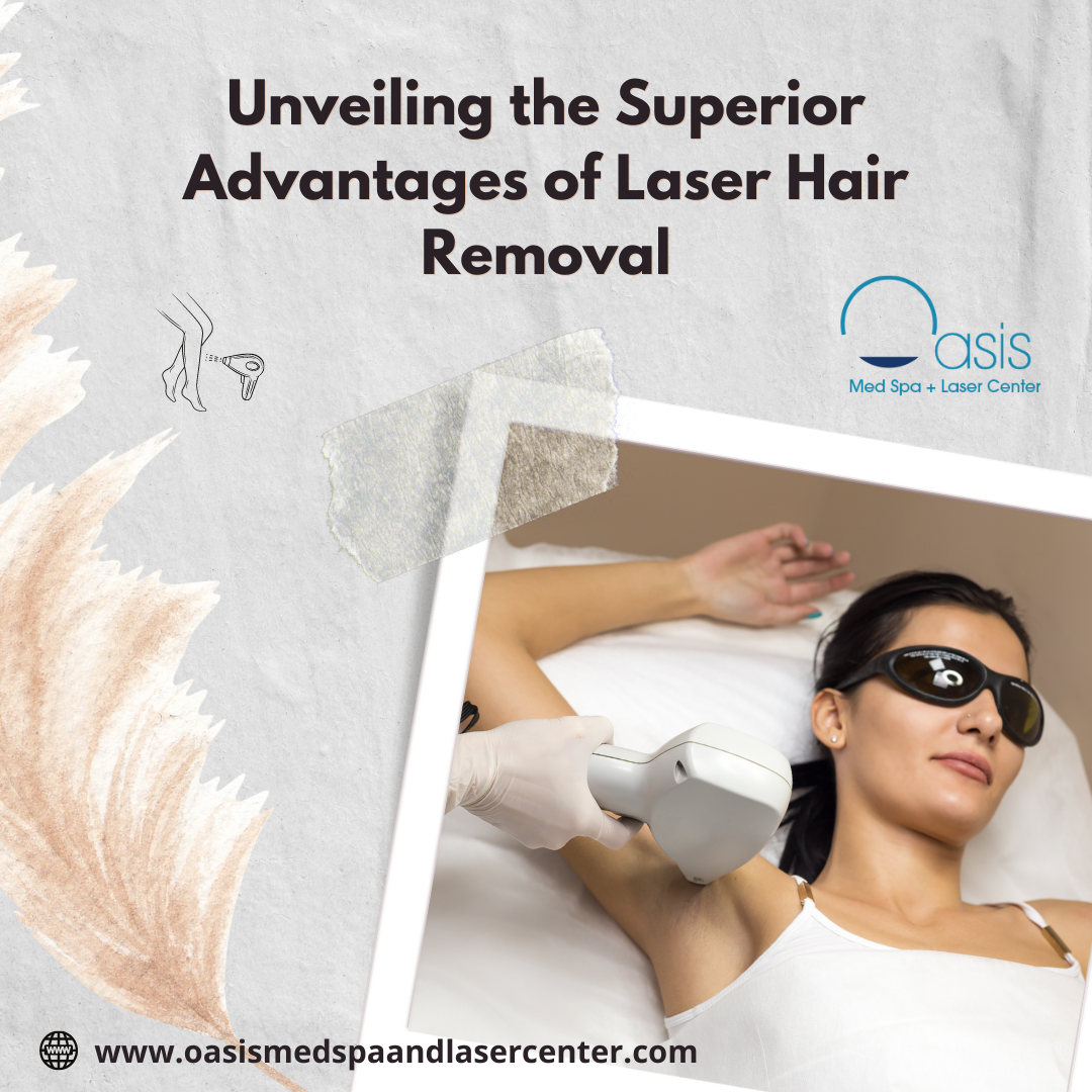 Unveiling the Superior Advantages of Laser Hair Removal