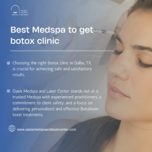 Best Medspa to get botox clinic in Dallas, TX