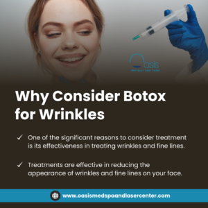 Why Consider Botox for Wrinkles 