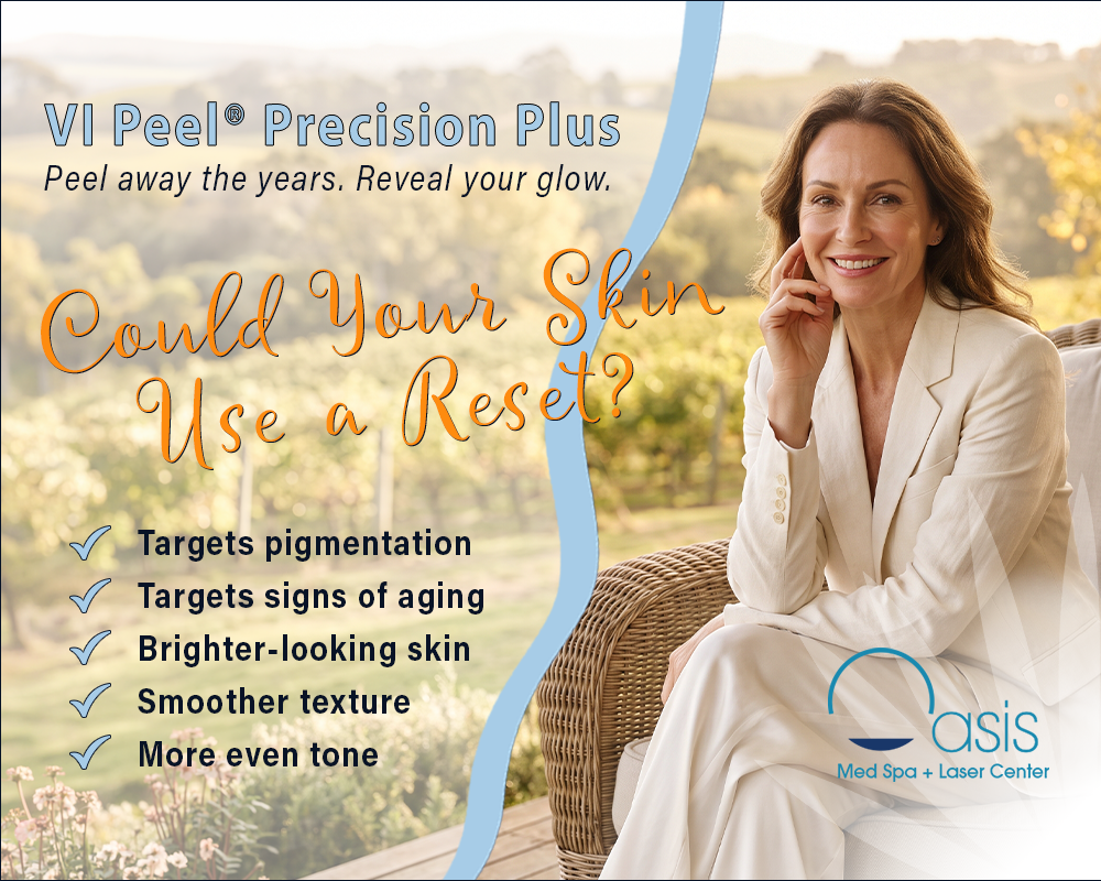 VI Peel Precision Plus treatment for brighter, smoother, more even-toned skin at Oasis Med Spa & Laser Center